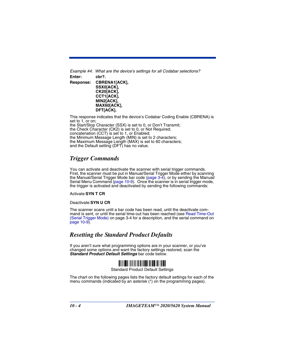 Trigger commands, Resetting the standard product defaults, Trigger command (see | Hand Held Products 2020/5620 User Manual | Page 128 / 168