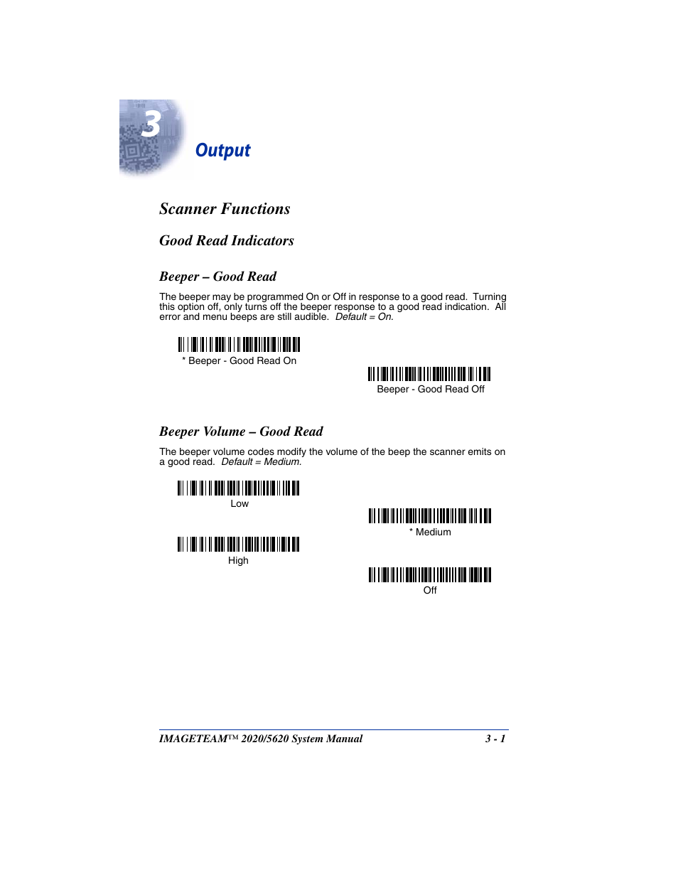 Output, Good read indicators, Beeper - good read | Beeper volume - good read, Chapter 3 - output, Good read indicators -1, Beeper – good read -1 beeper volume – good read -1, Scanner functions | Hand Held Products 2020/5620 User Manual | Page 55 / 168