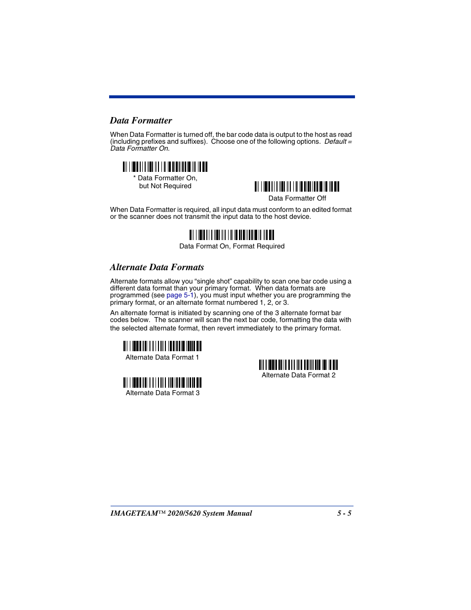 Data formatter, Alternate data formats, Data formatter -5 alternate data formats -5 | If you are programming the primary format, scan | Hand Held Products 2020/5620 User Manual | Page 77 / 168
