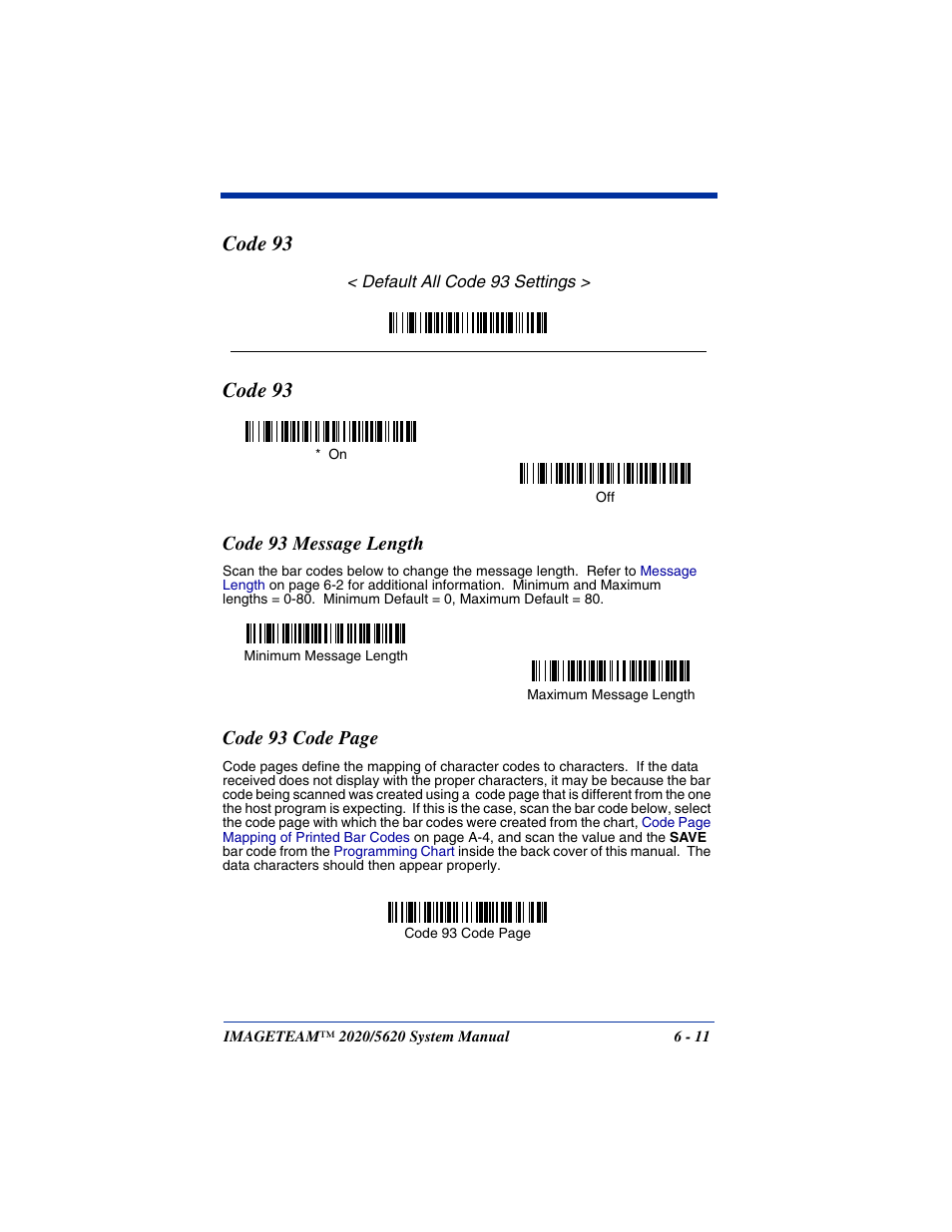 Code 93, Code 93 message length, Code 93 -11 | Code 93 code page | Hand Held Products 2020/5620 User Manual | Page 89 / 168