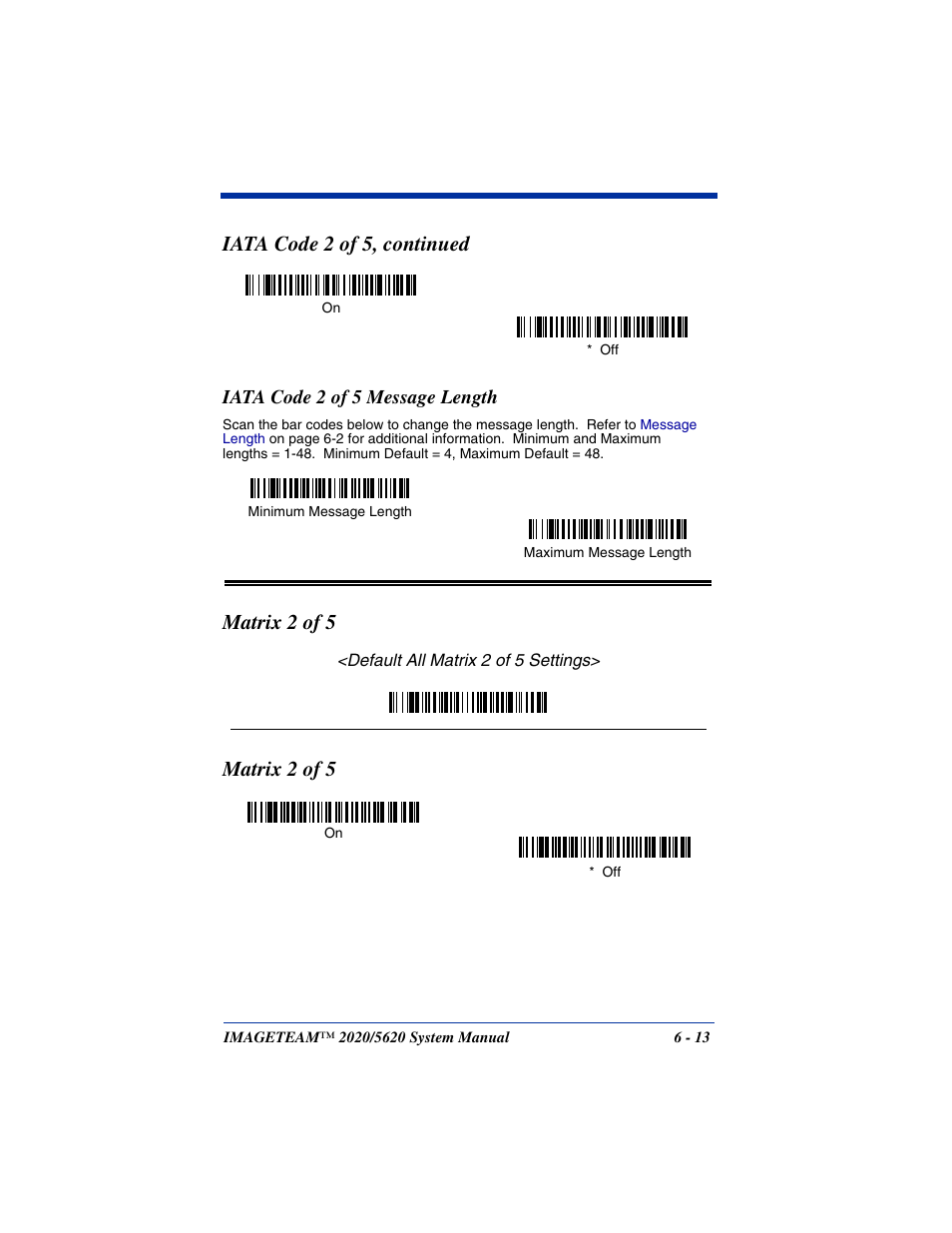 Iata code 2 of 5 message length, Matrix 2 of 5, Iata code 2 of 5 message length -13 | Matrix 2 of 5 -13, Iata code 2 of 5, continued | Hand Held Products 2020/5620 User Manual | Page 91 / 168