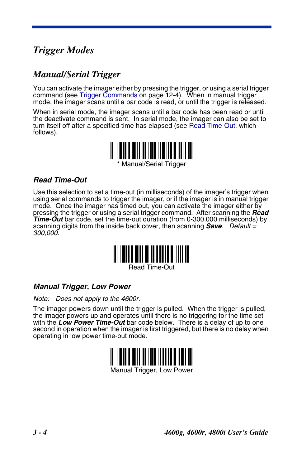Trigger modes, Manual/serial trigger, Trigger modes -4 | Manual/serial trigger -4 | Hand Held Products 4600g User Manual | Page 52 / 234