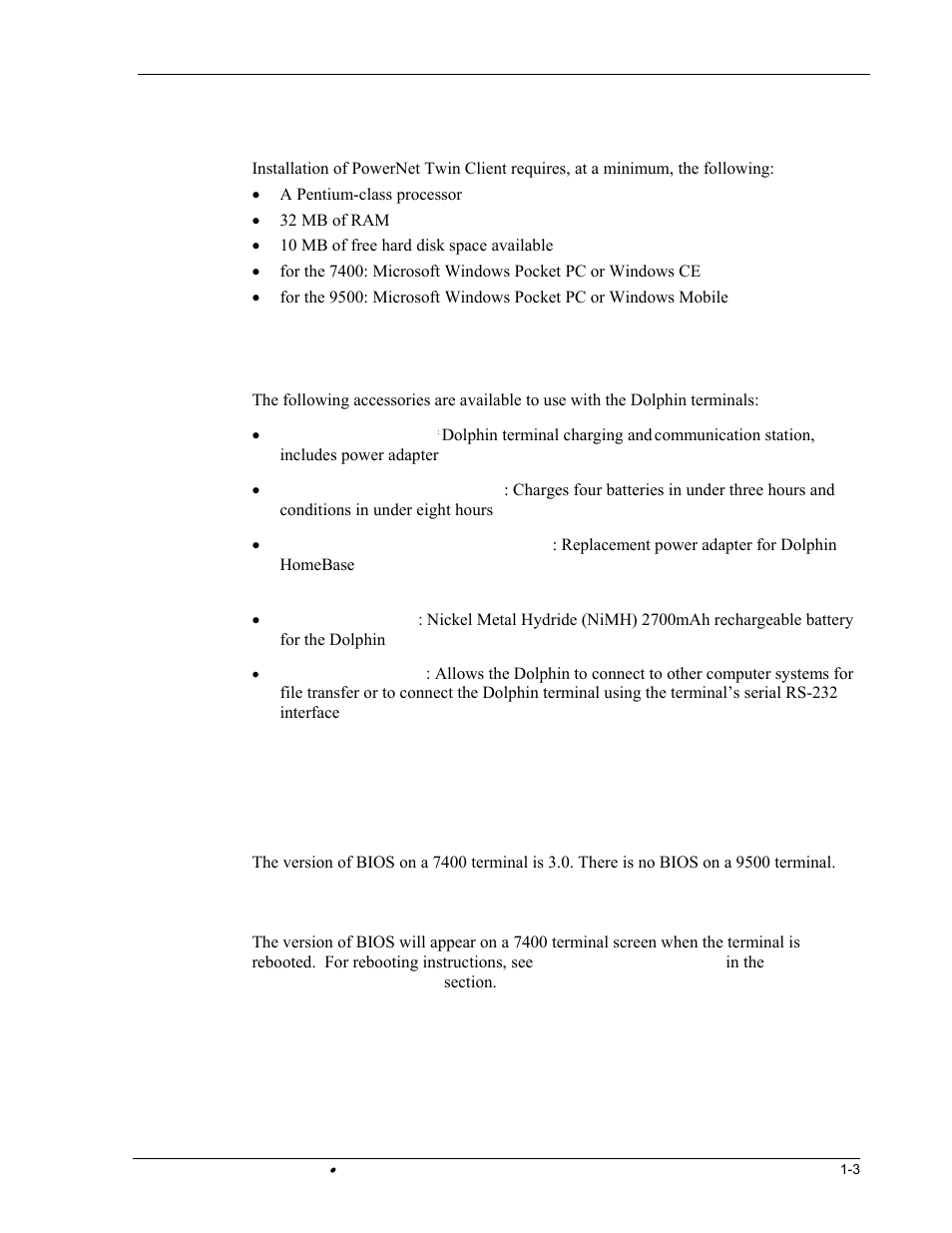 Setup re, Accesso i, Quirements | R es, Bios, Version of bios rsion of bios, Finding the ve | Hand Held Products DOLPHIN 9500 User Manual | Page 7 / 132