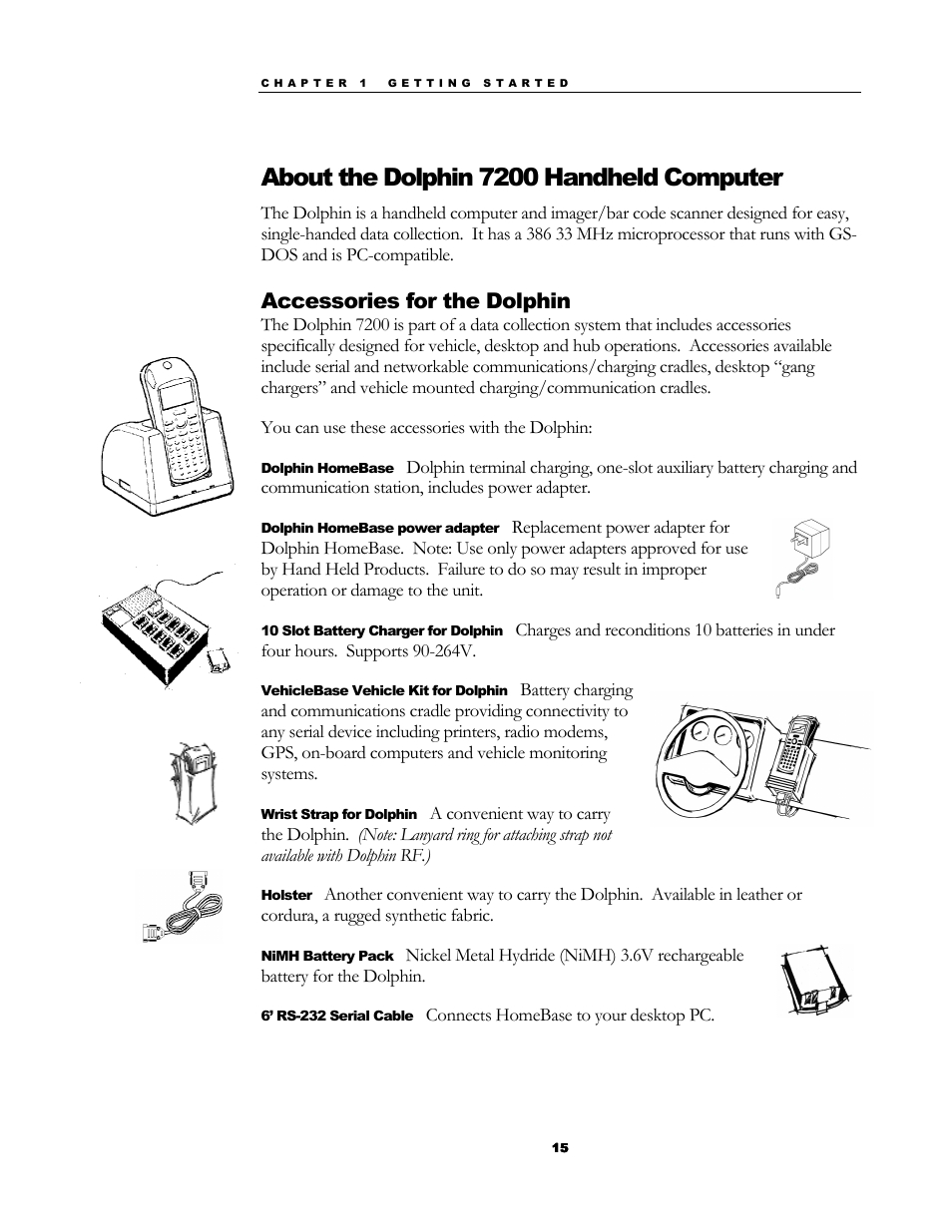 About the dolphin 7200 handheld computer, Accessories for the dolphin | Hand Held Products 7200/UG User Manual | Page 15 / 181