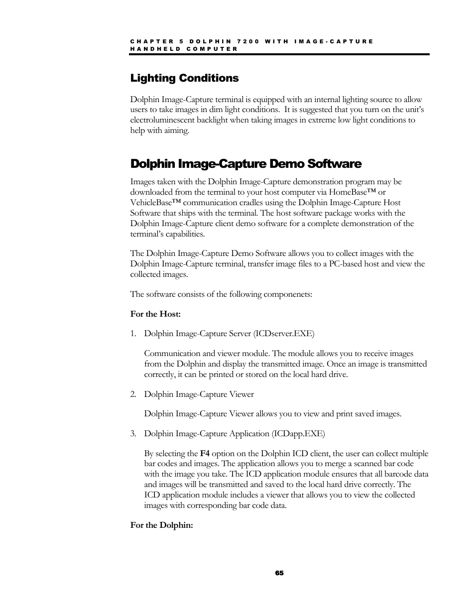 Dolphin image-capture demo software, Lighting conditions | Hand Held Products 7200/UG User Manual | Page 65 / 181