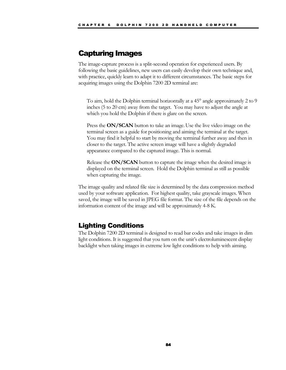 Capturing images, Lighting conditions | Hand Held Products 7200/UG User Manual | Page 84 / 181