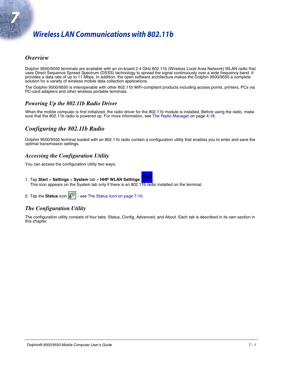 Wireless lan communications with 802.11b, Overview, Powering up the 802.11b radio driver | Configuring the 802.11b radio, Accessing the configuration utility, The configuration utility, Overview -1, Powering up the 802.11b radio driver -1, Configuring the 802.11b radio -1, For more information about 802.11b radios, see | Hand Held Products 9550 User Manual | Page 109 / 248