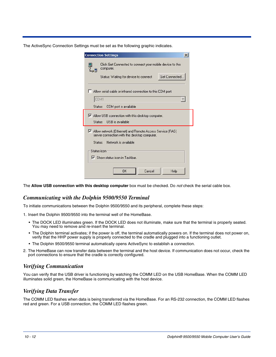 Communicating with the dolphin 9500/9550 terminal, Verifying communication, Verifying data transfer | Hand Held Products 9550 User Manual | Page 204 / 248