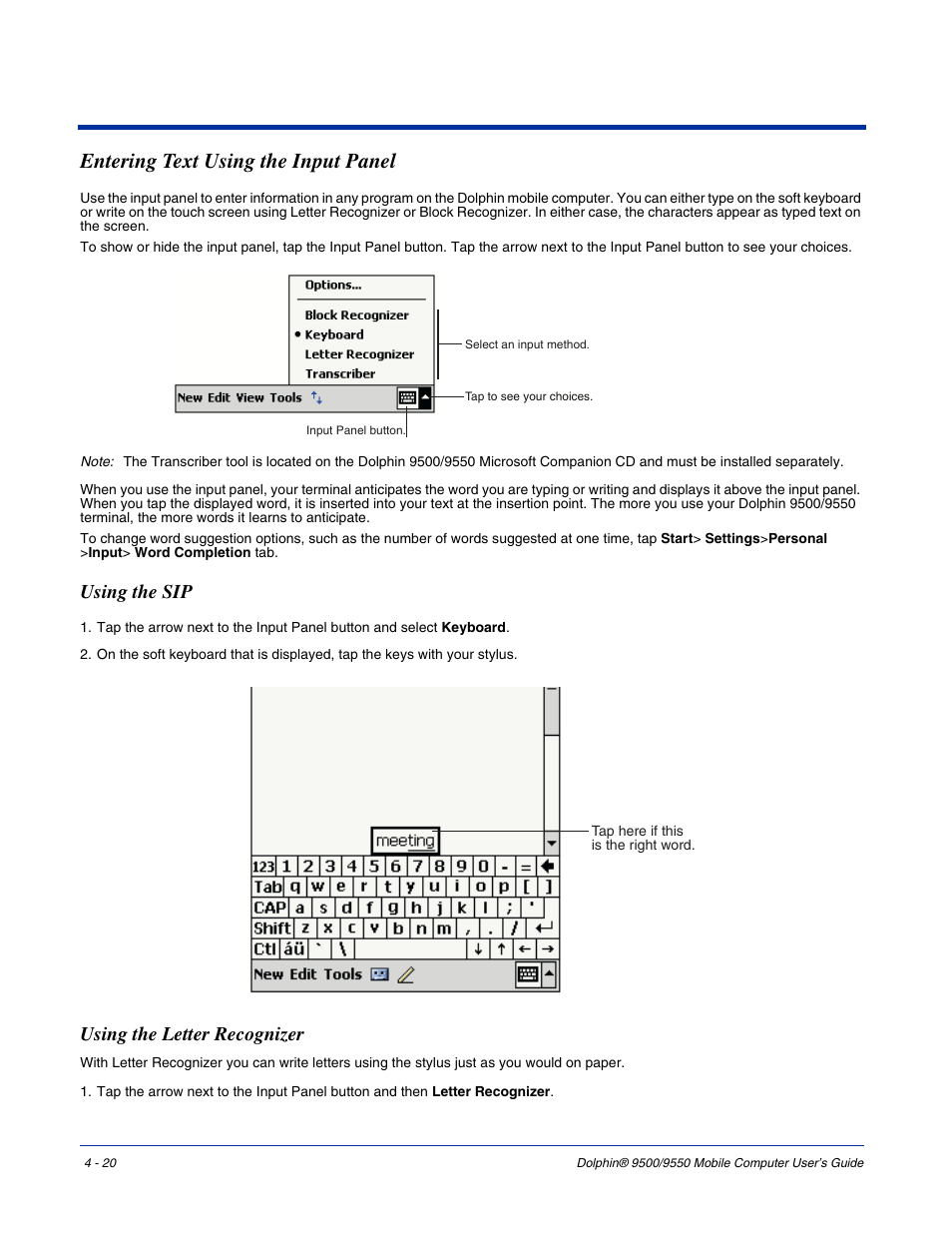 Entering text using the input panel, Using the sip, Using the letter recognizer | Entering text using the input panel -20, Using the sip -20 using the letter recognizer -20 | Hand Held Products 9550 User Manual | Page 62 / 248