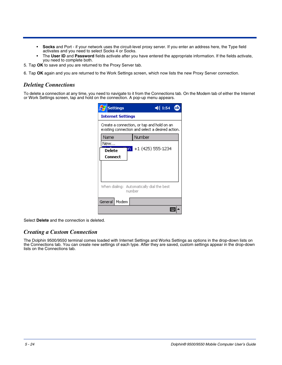 Deleting connections, Creating a custom connection | Hand Held Products 9550 User Manual | Page 92 / 248