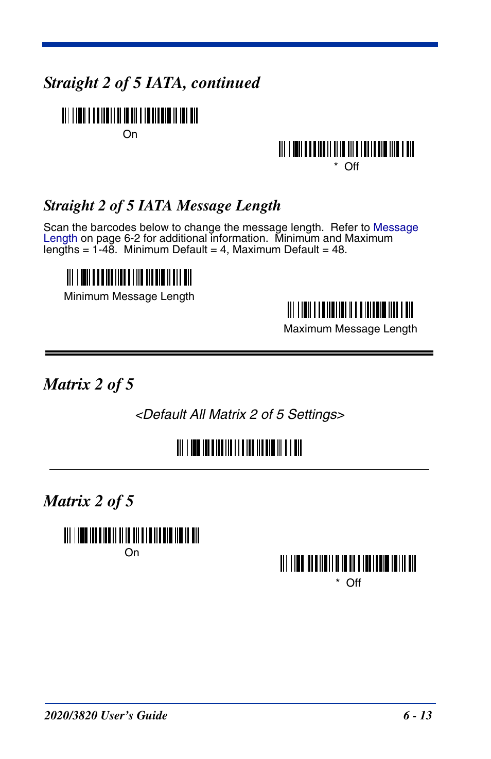 Straight 2 of 5 iata message length, Matrix 2 of 5, Straight 2 of 5 iata message length -13 | Matrix 2 of 5 -13, Straight 2 of 5 iata, continued | Hand Held Products 2020 User Manual | Page 103 / 187