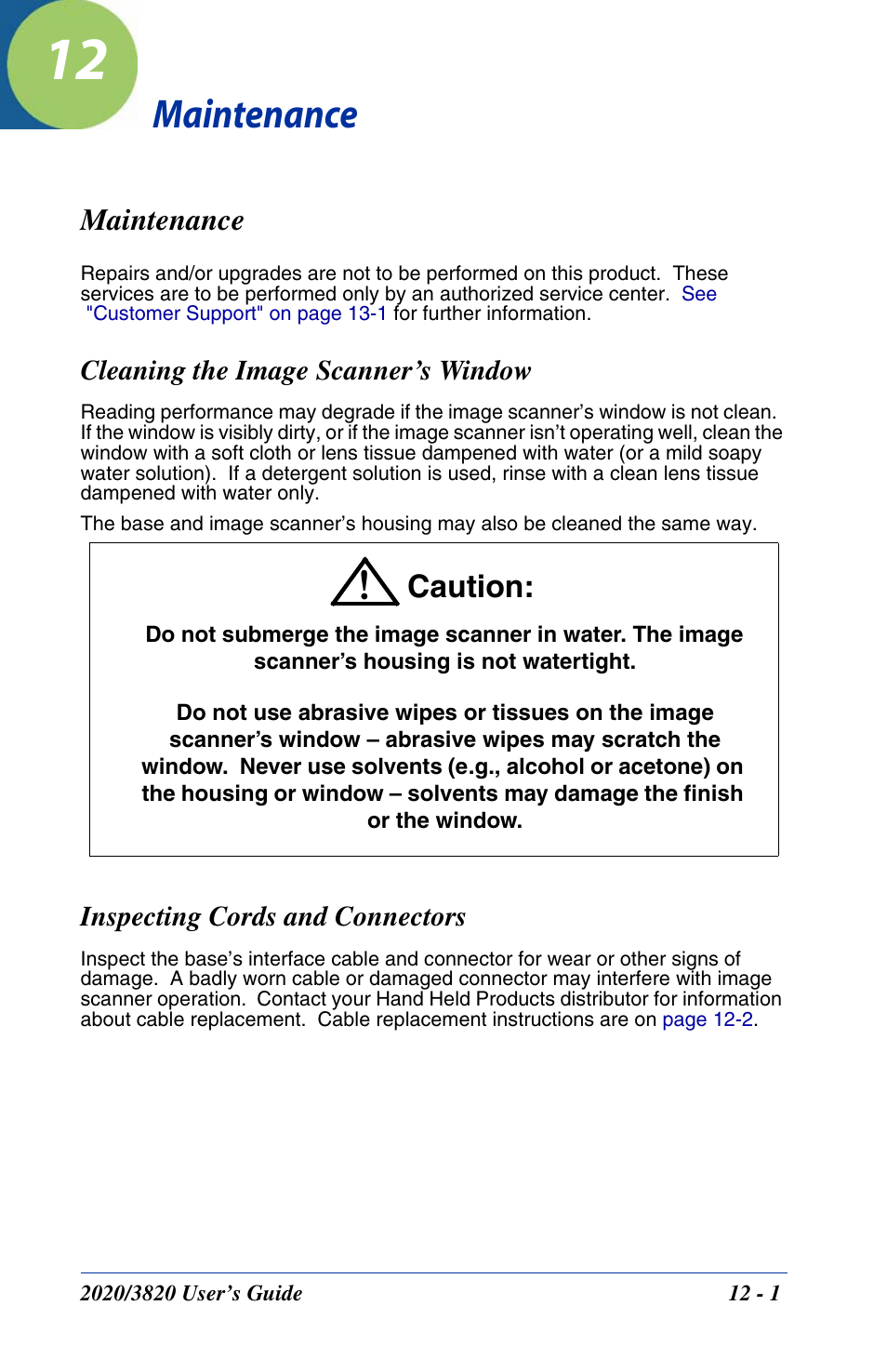 Maintenance, Cleaning the image scanner’s window, Inspecting cords and connectors | Chapter 12 - maintenance, Maintenance -1, Caution | Hand Held Products 2020 User Manual | Page 167 / 187