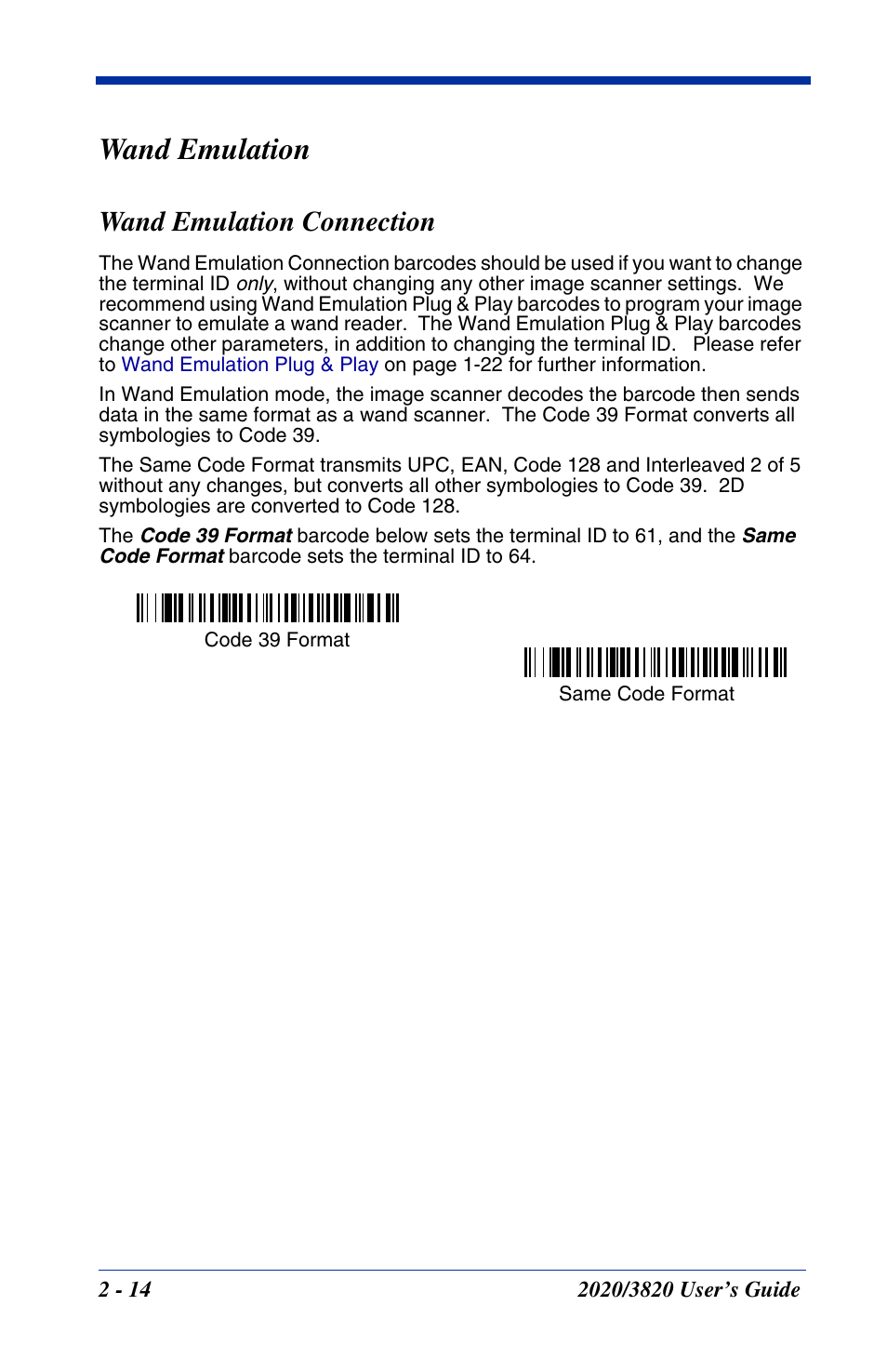 Wand emulation, Wand emulation connection, Wand emulation -14 | Wand emulation connection -14 | Hand Held Products 2020 User Manual | Page 60 / 187