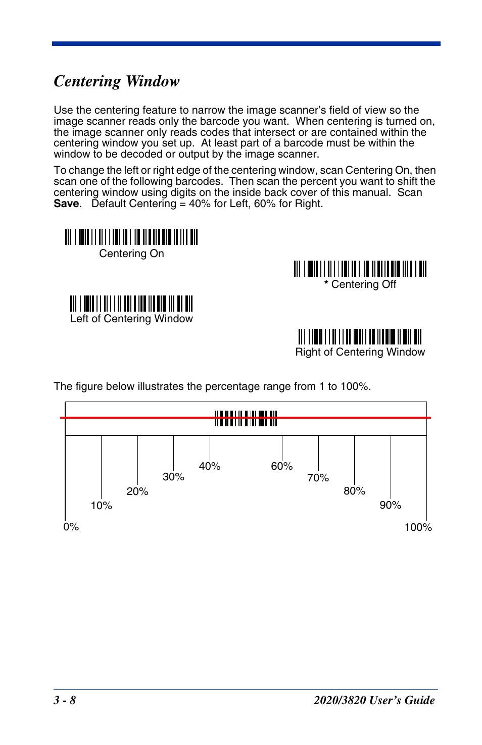 Centering window, Centering window -8 | Hand Held Products 2020 User Manual | Page 72 / 187