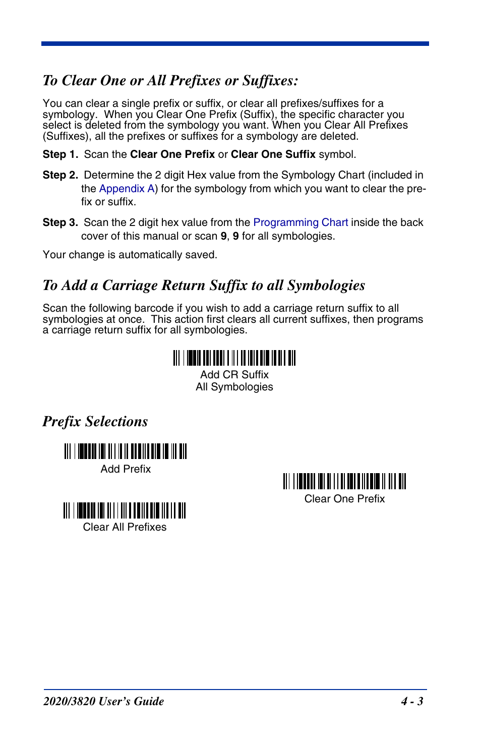 To clear one or all prefixes or suffixes, To add a carriage return suffix to all symbologies, Prefix selections | Hand Held Products 2020 User Manual | Page 81 / 187
