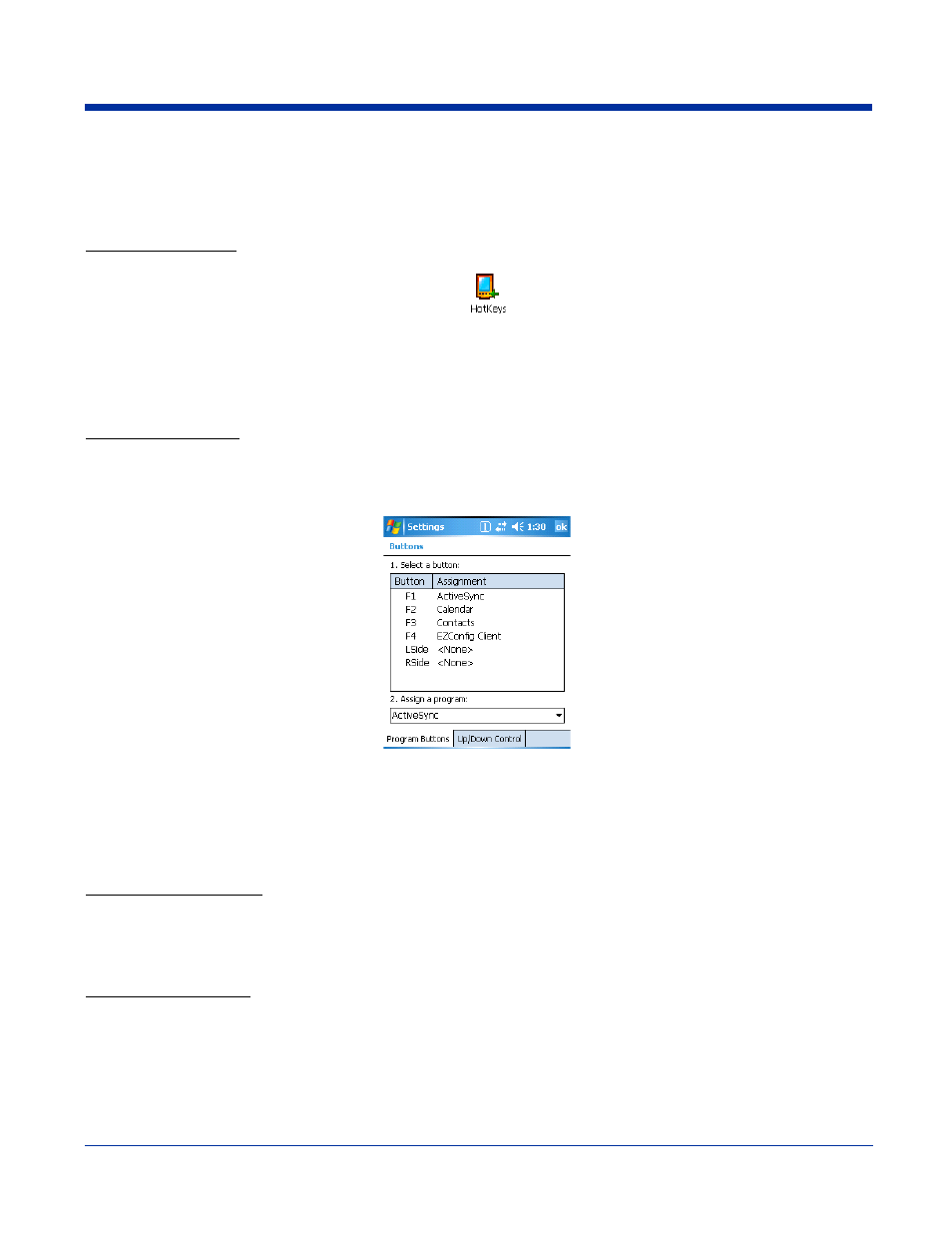 Buttons, Buttons -3, As open software applications; see | Ific tasks. for more information, see, Button assignments, Available applications, Additional functions | Hand Held Products 7900 User Manual | Page 59 / 204