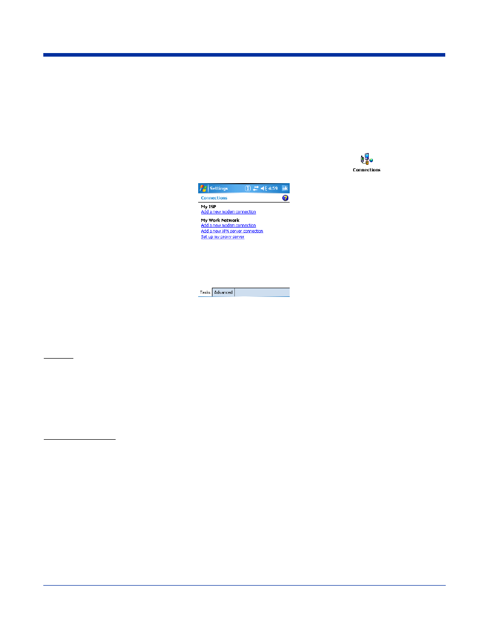 Connections manager, Task tab, Connections manager -16 | Task tab -16, Opens the connections manager; see, My isp, My work network | Hand Held Products 7900 User Manual | Page 72 / 204