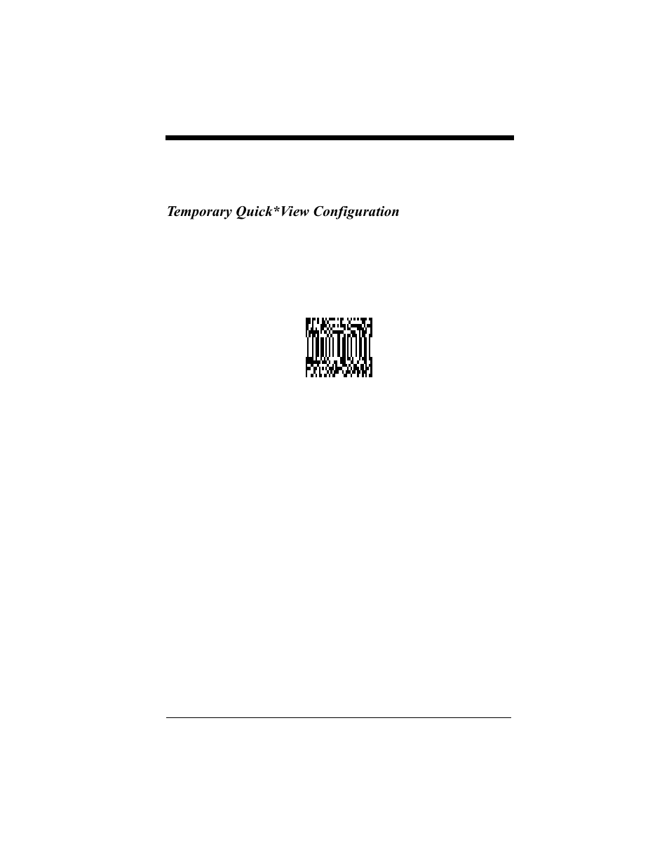 Temporary quick*view configuration | Hand Held Products 4410 User Manual | Page 134 / 208