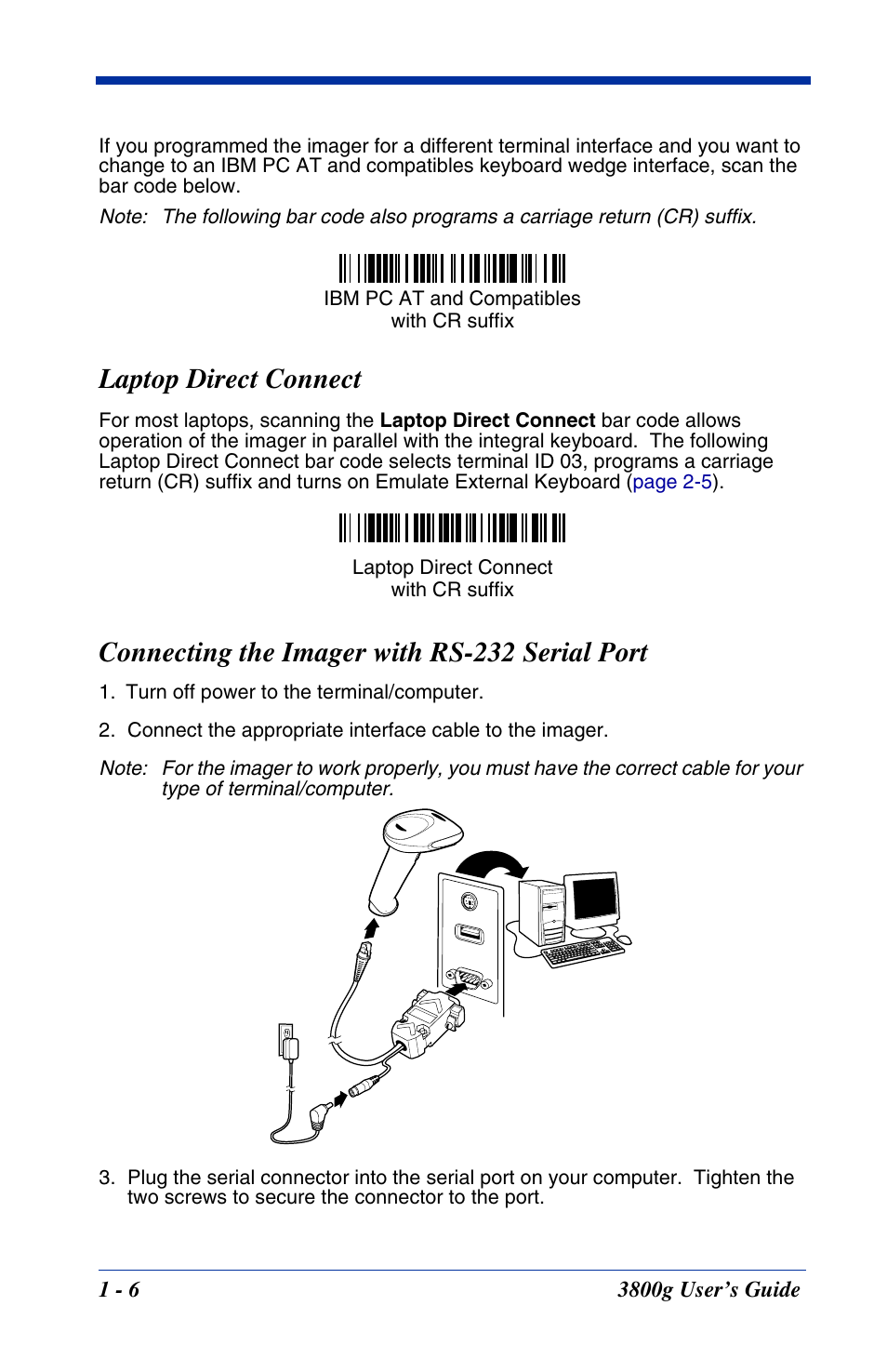 Laptop direct connect, Connecting the imager with rs-232 serial port, Ibm pc at and compatibles | With cr suffix, Bar code on, To enable keyboard wedge ability | Hand Held Products HANDHELD 3800G User Manual | Page 20 / 144