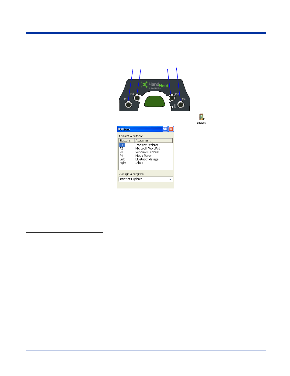 Hardware application buttons, Hardware application buttons -5, Programming these buttons, see | Customizing a hardware button | Hand Held Products DOLPHIN 7600 User Manual | Page 45 / 102