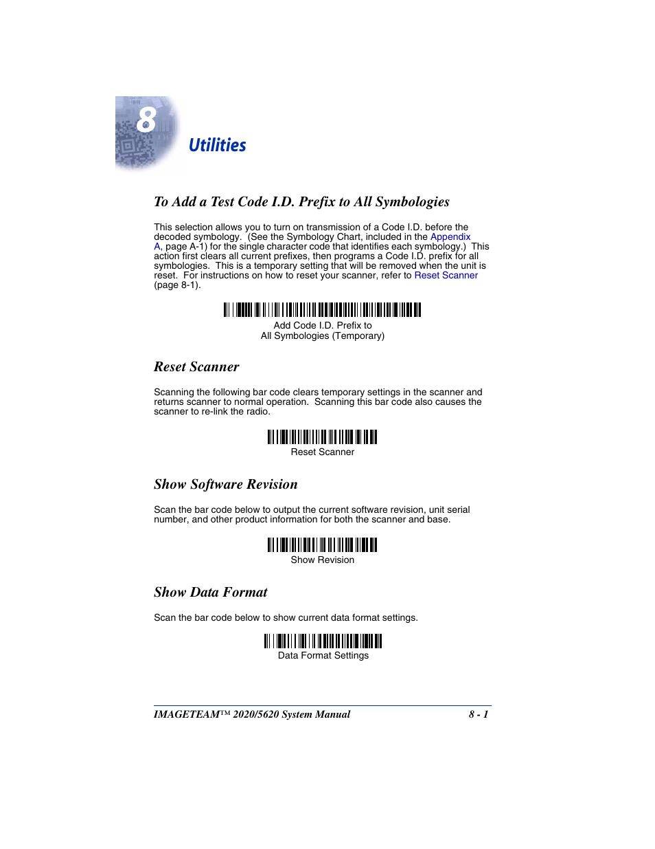 Utilities, To add a test code i.d. prefix to all symbologies, Reset scanner | Show software revision, Show data format, Chapter 8 - utilities | Hand Held Products 5620 User Manual | Page 121 / 168