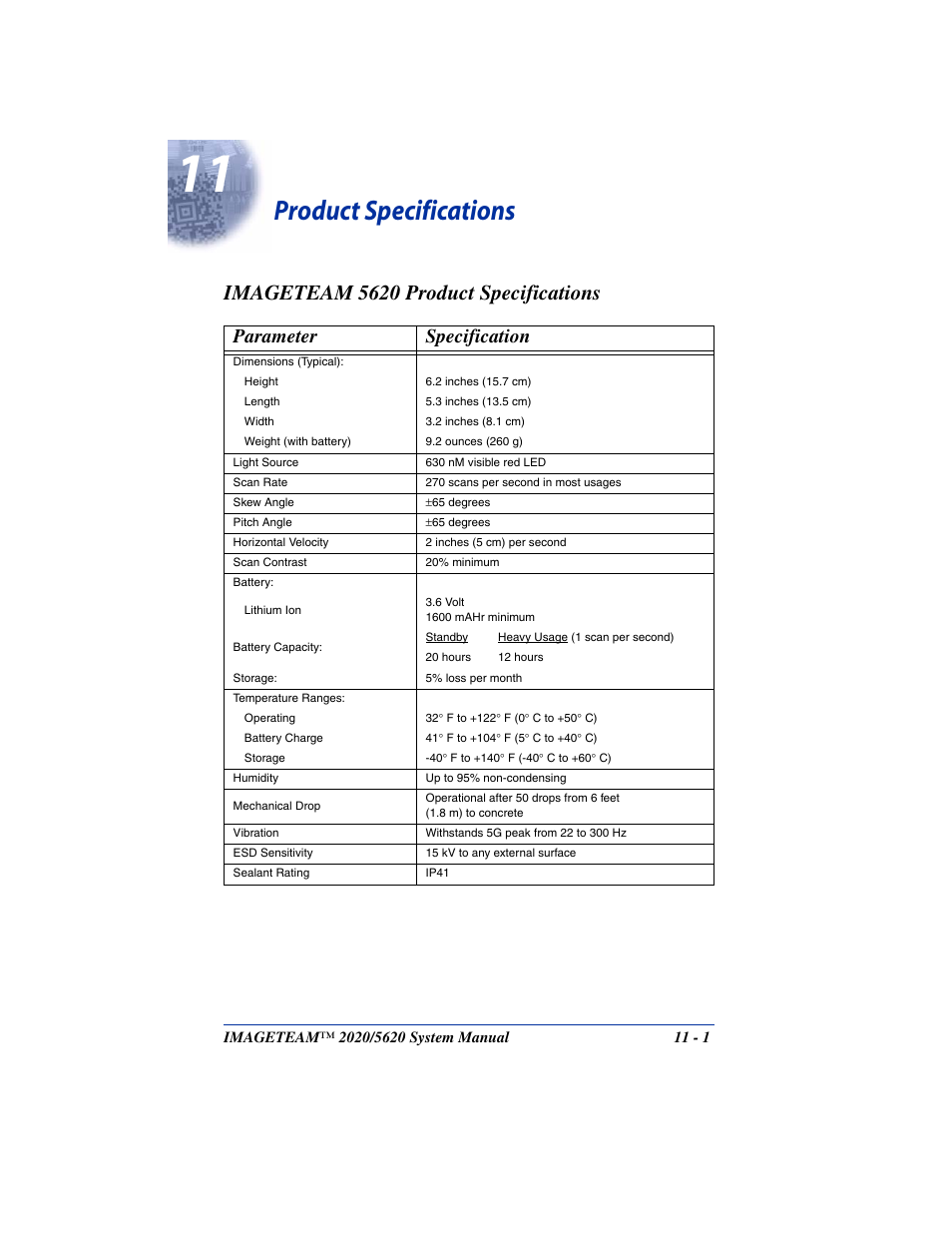 Product specifications, Imageteam 5620 product specifications, Chapter 11 - product specifications | Imageteam 5620 product specifications -1, Parameter specification | Hand Held Products 5620 User Manual | Page 143 / 168