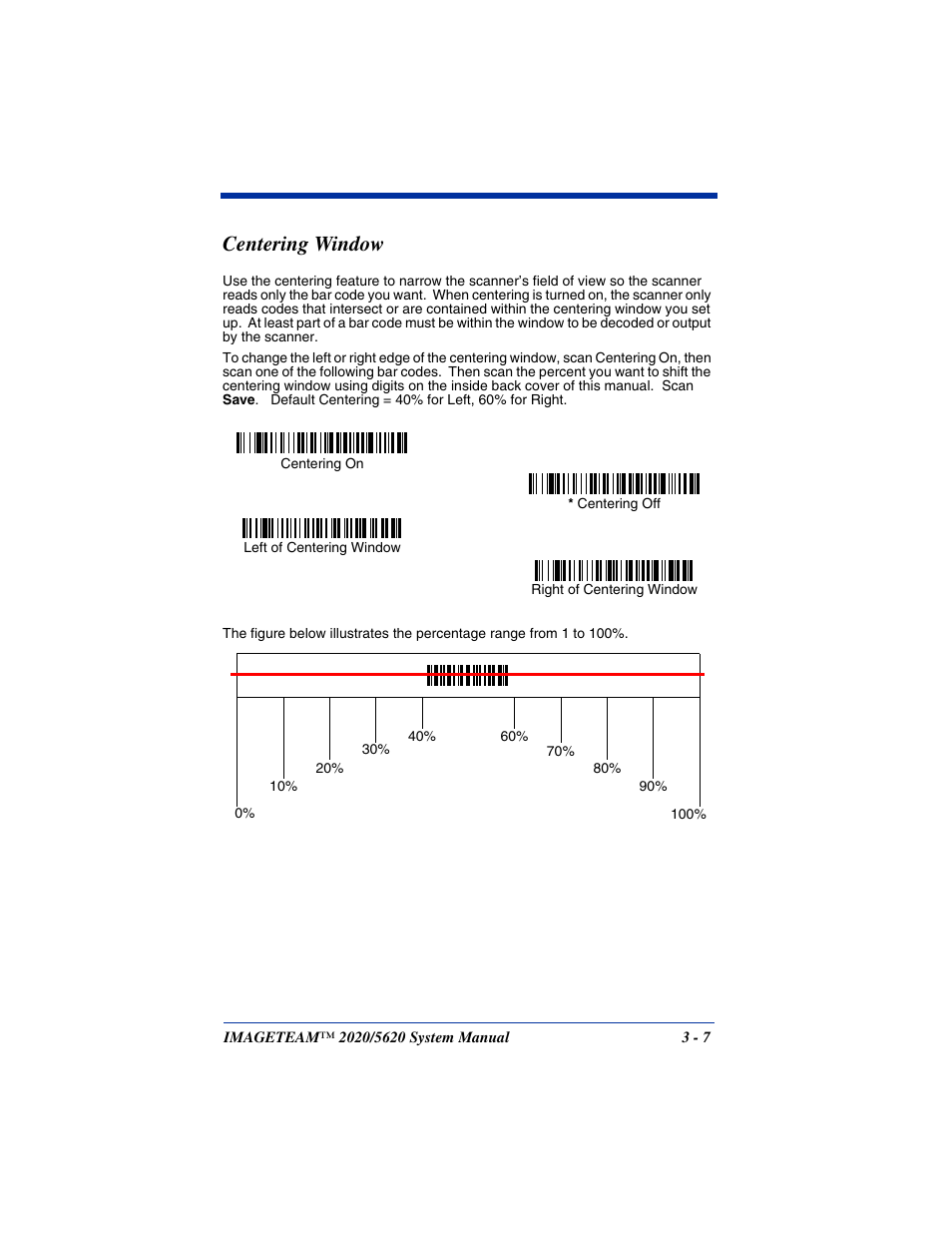 Centering window, Centering window -7 | Hand Held Products 5620 User Manual | Page 61 / 168