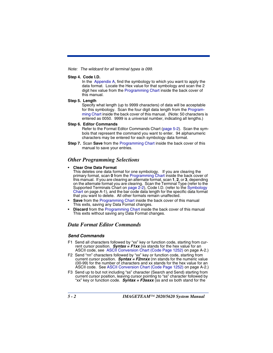 Other programming selections, Data format editor commands, Use a “send” command (see | Send commands | Hand Held Products 5620 User Manual | Page 74 / 168