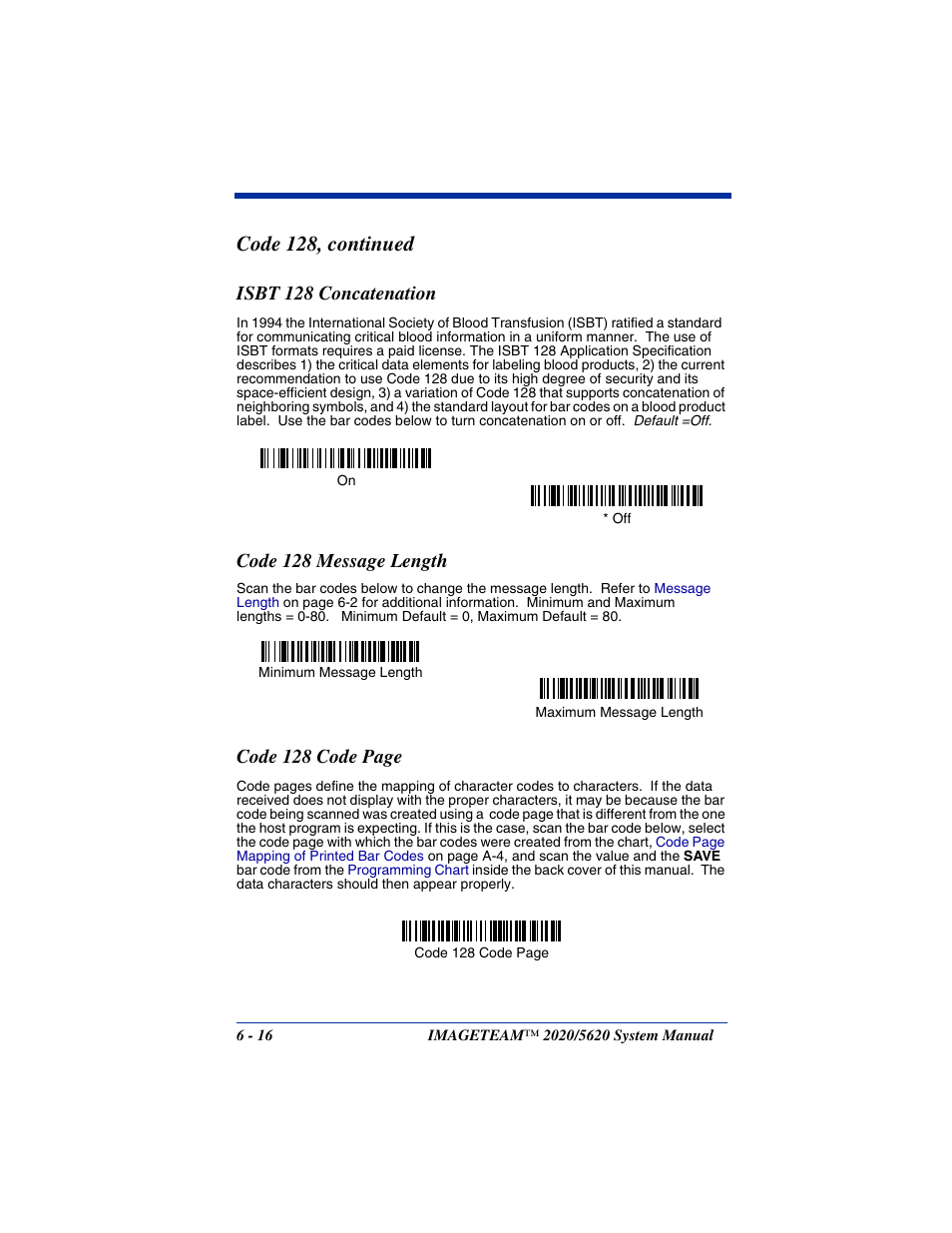 Isbt 128 concatenation, Code 128 message length, Code 128, continued | Code 128 code page | Hand Held Products 5620 User Manual | Page 94 / 168