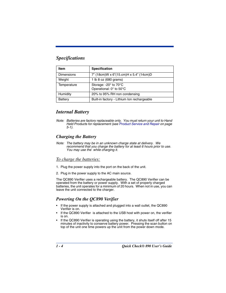 Specifications, Internal battery, Charging the battery | Powering on the qc890 verifier, Specifications -4 internal battery -4, Specifications internal battery | Hand Held Products QUICK CHECK 890 User Manual | Page 8 / 40