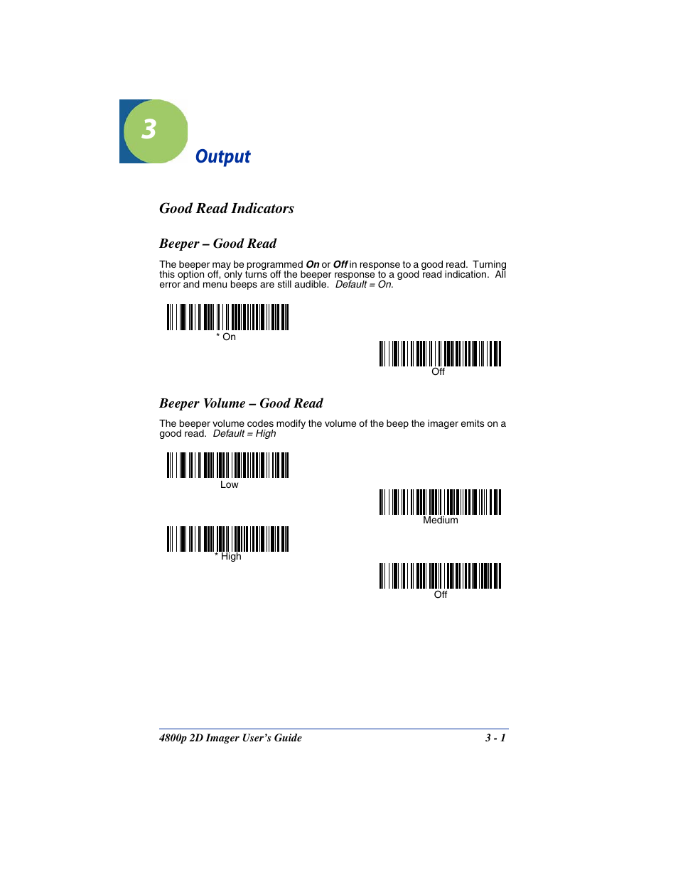 Output, Good read indicators, Beeper - good read | Beeper volume - good read, Chapter 3 - output, Good read indicators -1, Beeper – good read -1 beeper volume – good read -1 | Hand Held Products 2D IMAGER 4800P User Manual | Page 29 / 184