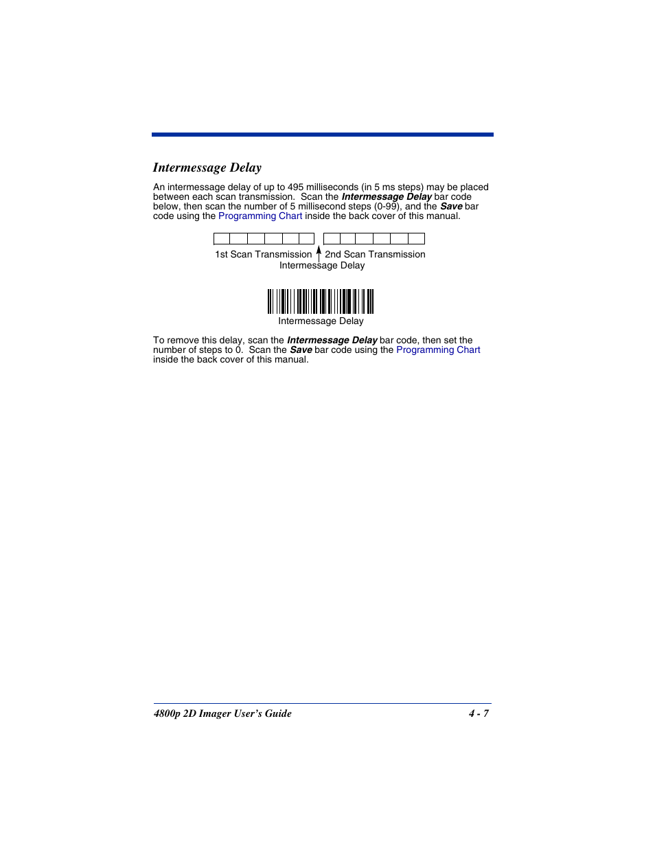 Intermessage delay, Intermessage delay -7 | Hand Held Products 2D IMAGER 4800P User Manual | Page 47 / 184