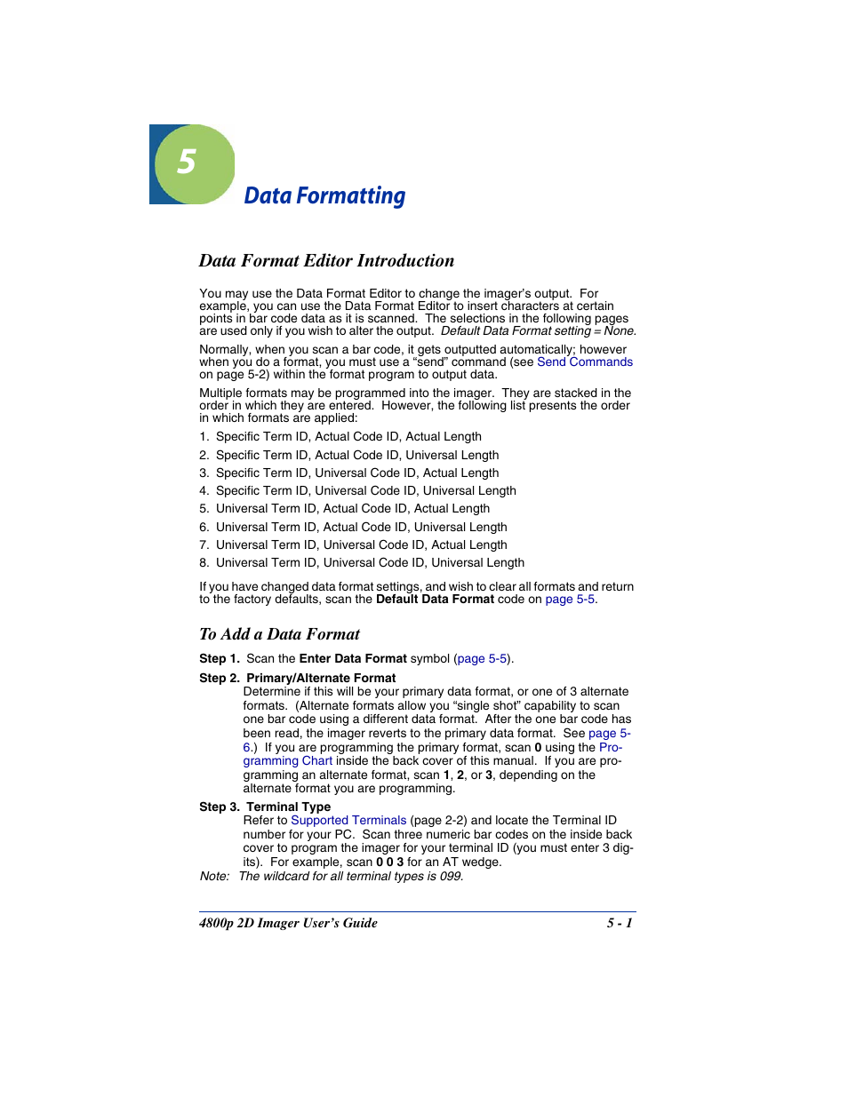 Data formatting, Data format editor introduction, To add a data format | Chapter 5 - data formatting, Data format editor introduction -1, To add a data format -1 | Hand Held Products 2D IMAGER 4800P User Manual | Page 49 / 184
