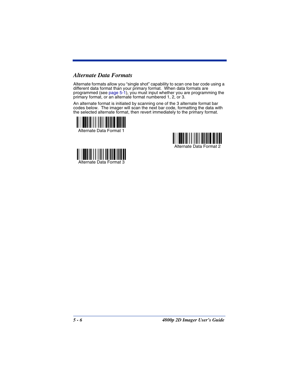 Alternate data formats, Alternate data formats -6, The primary data format. see | If you are programming the primary format, scan | Hand Held Products 2D IMAGER 4800P User Manual | Page 54 / 184