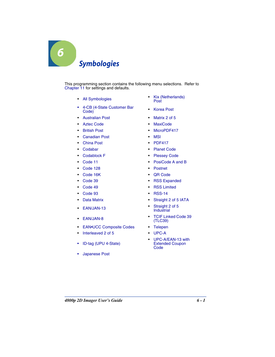 Symbologies, Chapter 6 - symbologies | Hand Held Products 2D IMAGER 4800P User Manual | Page 55 / 184
