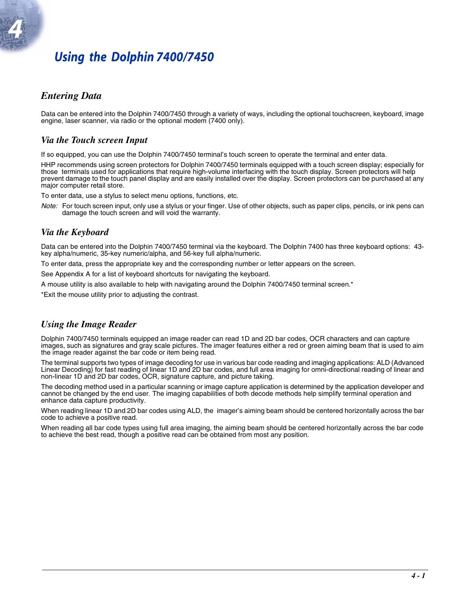 Using the dolphin 7400/7450, Entering data, Via the touch screen input | Via the keyboard, Using the image reader, Chapter 4 - using the dolphin 7400/7450, Entering data -1 | Hand Held Products 7400/7450 User Manual | Page 41 / 107