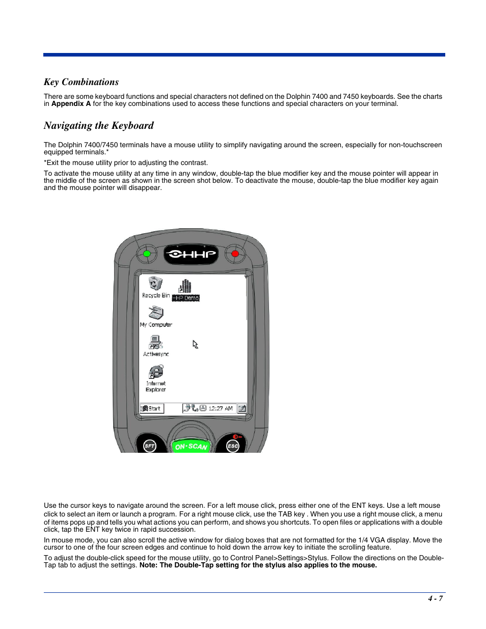 Key combinations, Navigating the keyboard, Key combinations -7 | Navigating the keyboard -7 | Hand Held Products 7400/7450 User Manual | Page 47 / 107