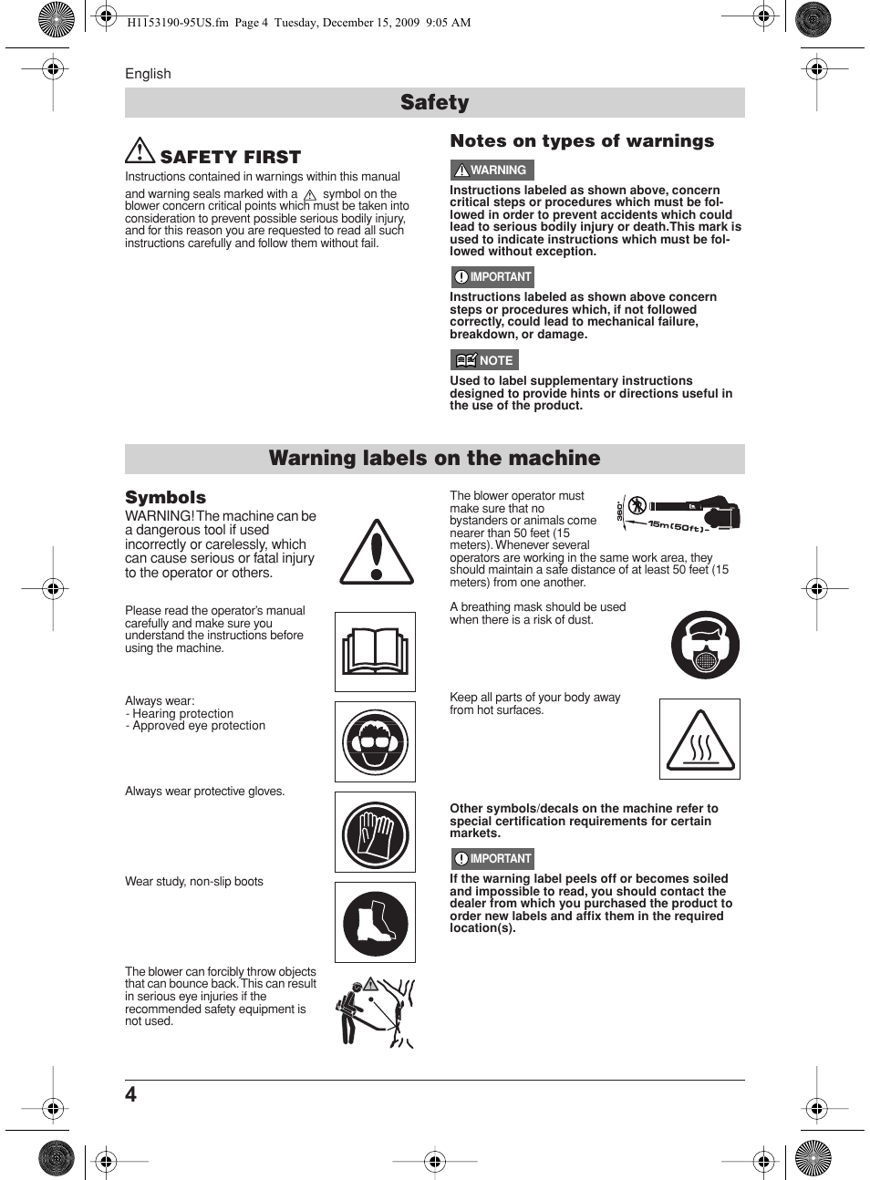 Warning labels on the machine, Safety, Safety first notes on types of warnings | Symbols, Safety first | Husqvarna 380BFS User Manual | Page 4 / 21