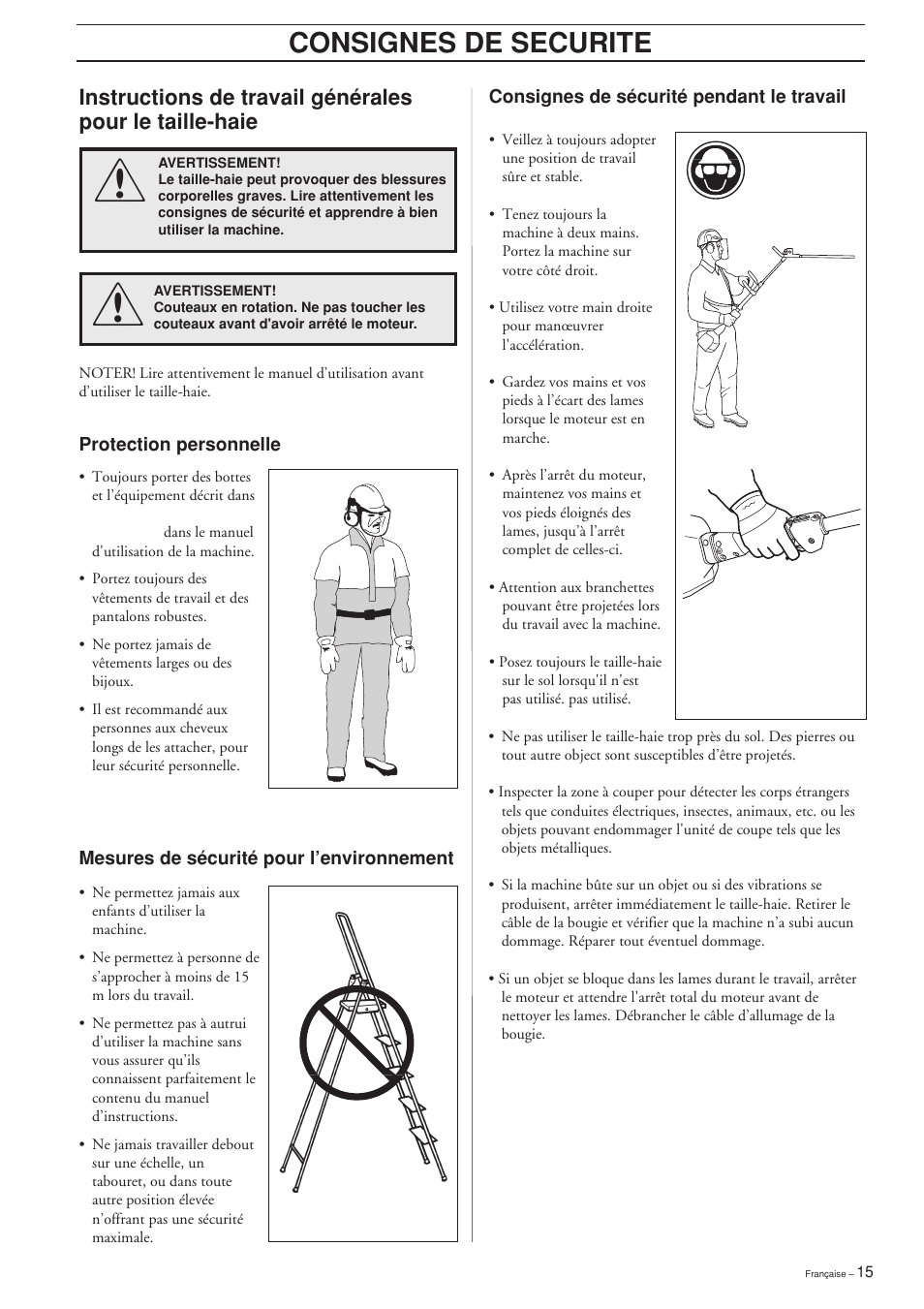 Consignes de securite | Husqvarna HEDGE TRIMMER ATTACHMENT User Manual | Page 15 / 32