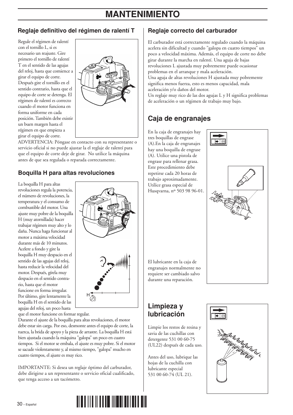 H"^¶00, Mantenimiento, Caja de engranajes limpieza y lubricación | Husqvarna HEDGE TRIMMER ATTACHMENT User Manual | Page 30 / 32