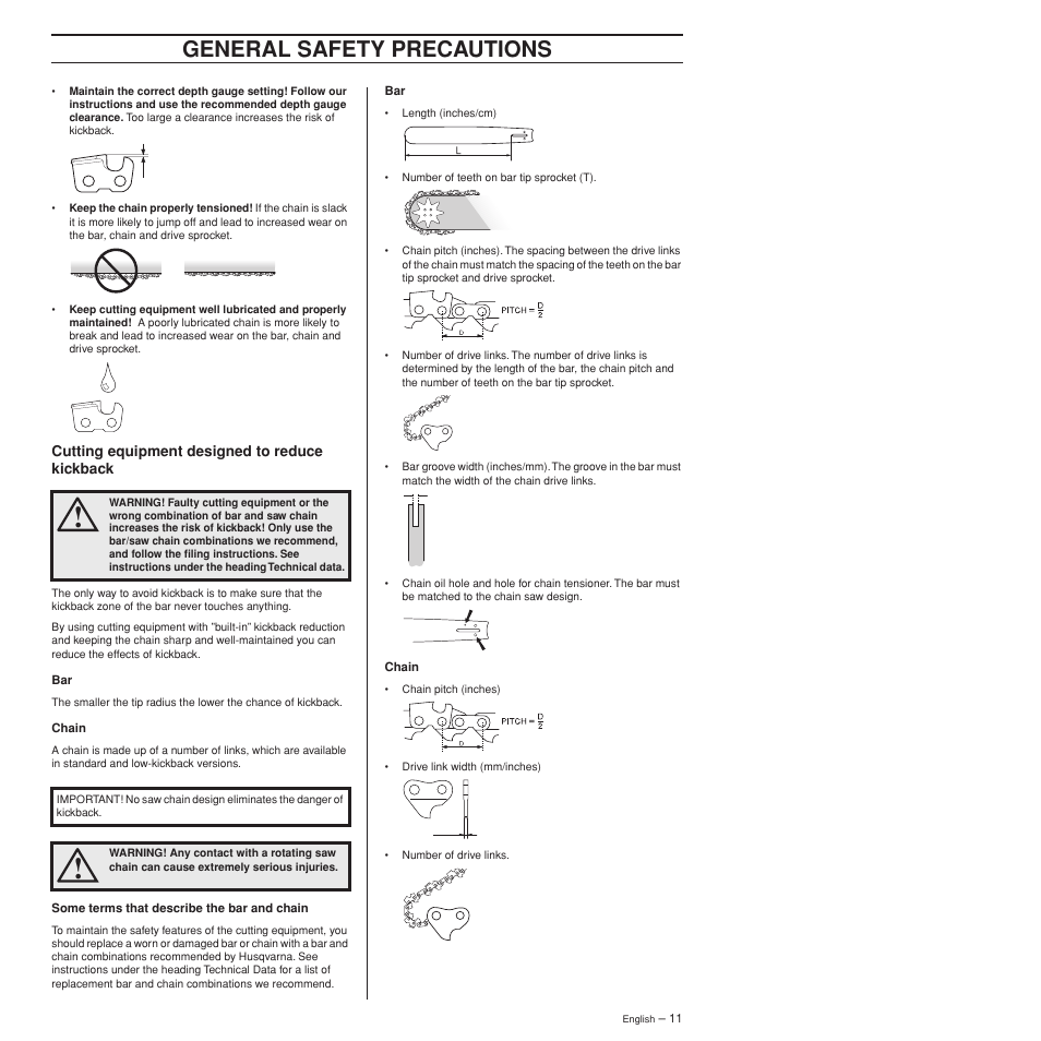 Cutting equipment designed to reduce kickback, General safety precautions | Husqvarna 372XPW User Manual | Page 11 / 44