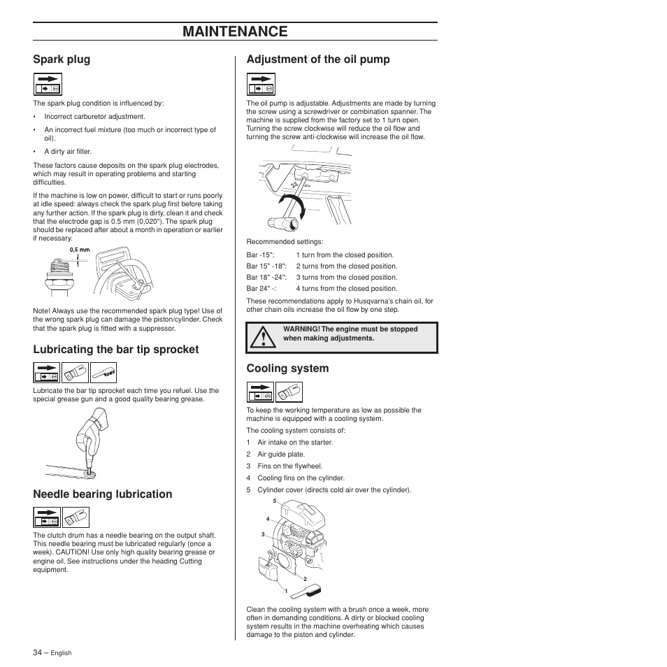 Spark plug, Lubricating the bar tip sprocket, Needle bearing lubrication | Adjustment of the oil pump, Cooling system, Maintenance | Husqvarna 372XPW User Manual | Page 34 / 44