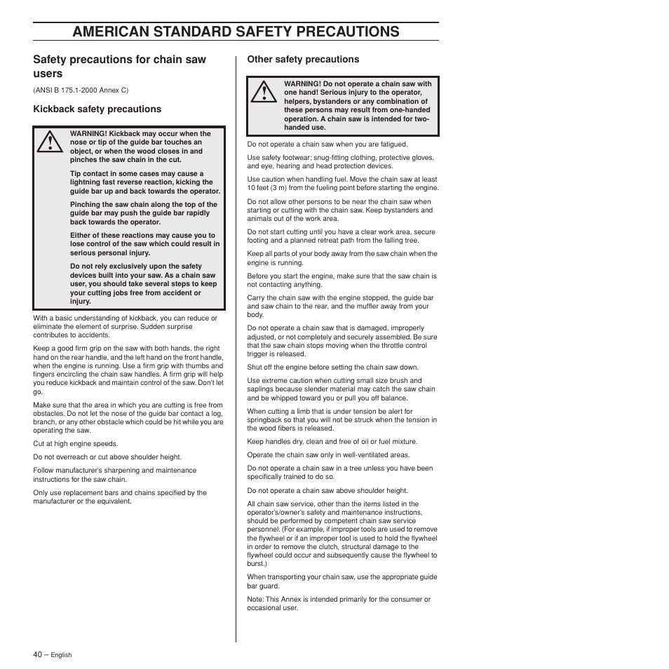 Safety precautions for chain saw users, Kickback safety precautions, Other safety precautions | American standard safety precautions | Husqvarna 372XPW User Manual | Page 40 / 44