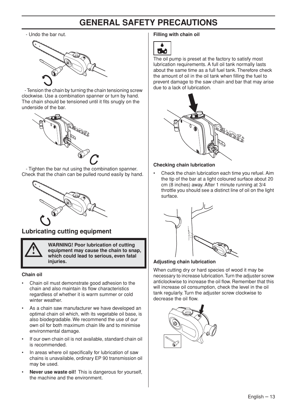 Lubricating cutting equipment, General safety precautions | Husqvarna 327P5X-series User Manual | Page 13 / 36