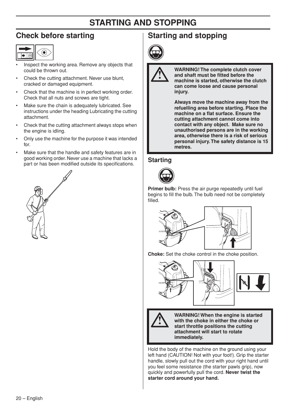 Check before starting, Starting and stopping, Starting | Husqvarna 327P5X-series User Manual | Page 20 / 36