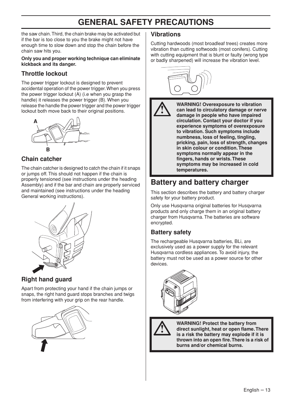 Throttle lockout, Chain catcher, Right hand guard | Vibrations, Battery and battery charger, Battery safety, General safety precautions | Husqvarna 536 LIXP User Manual | Page 13 / 44