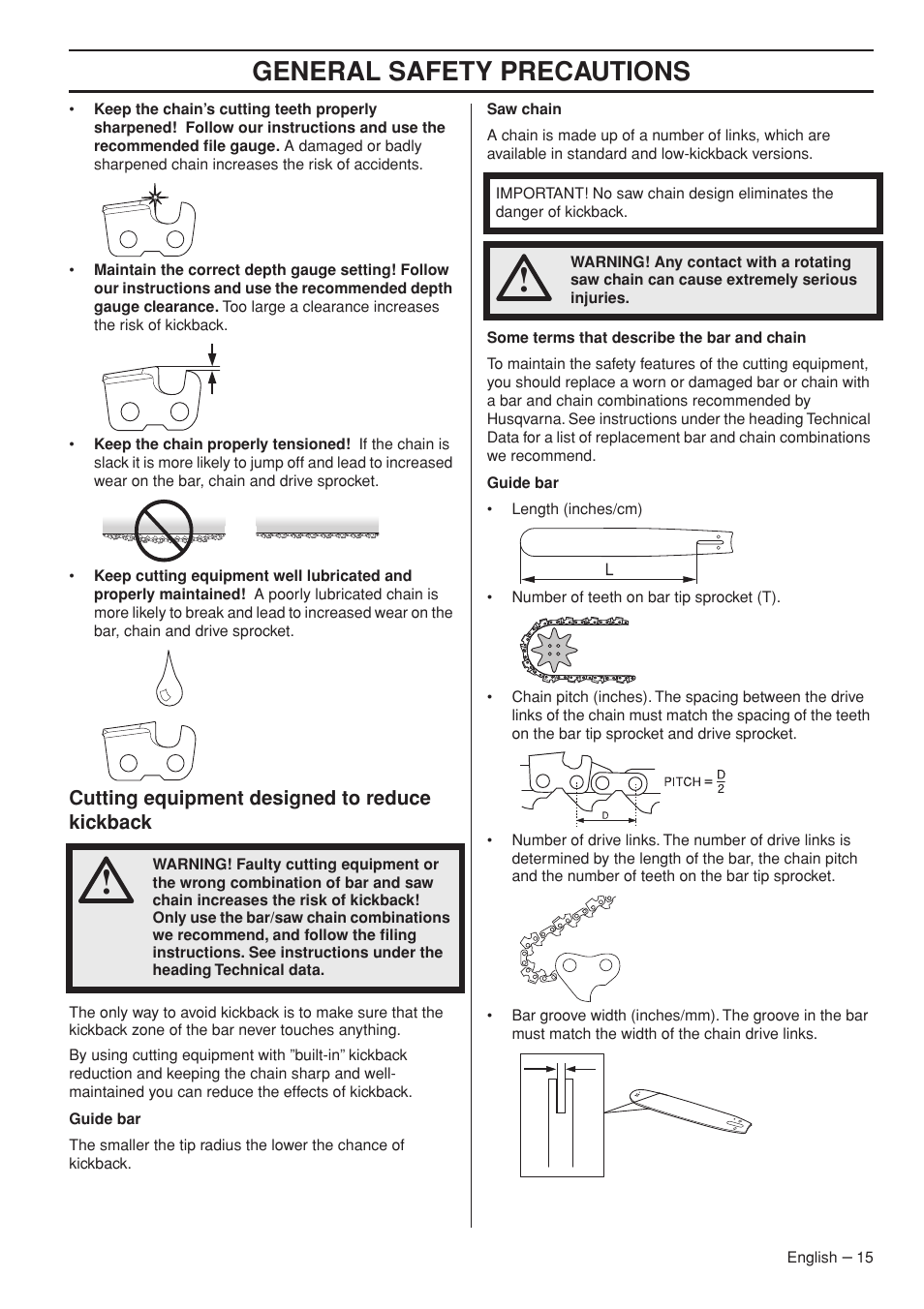 Cutting equipment designed to reduce kickback, General safety precautions | Husqvarna 536 LIXP User Manual | Page 15 / 44