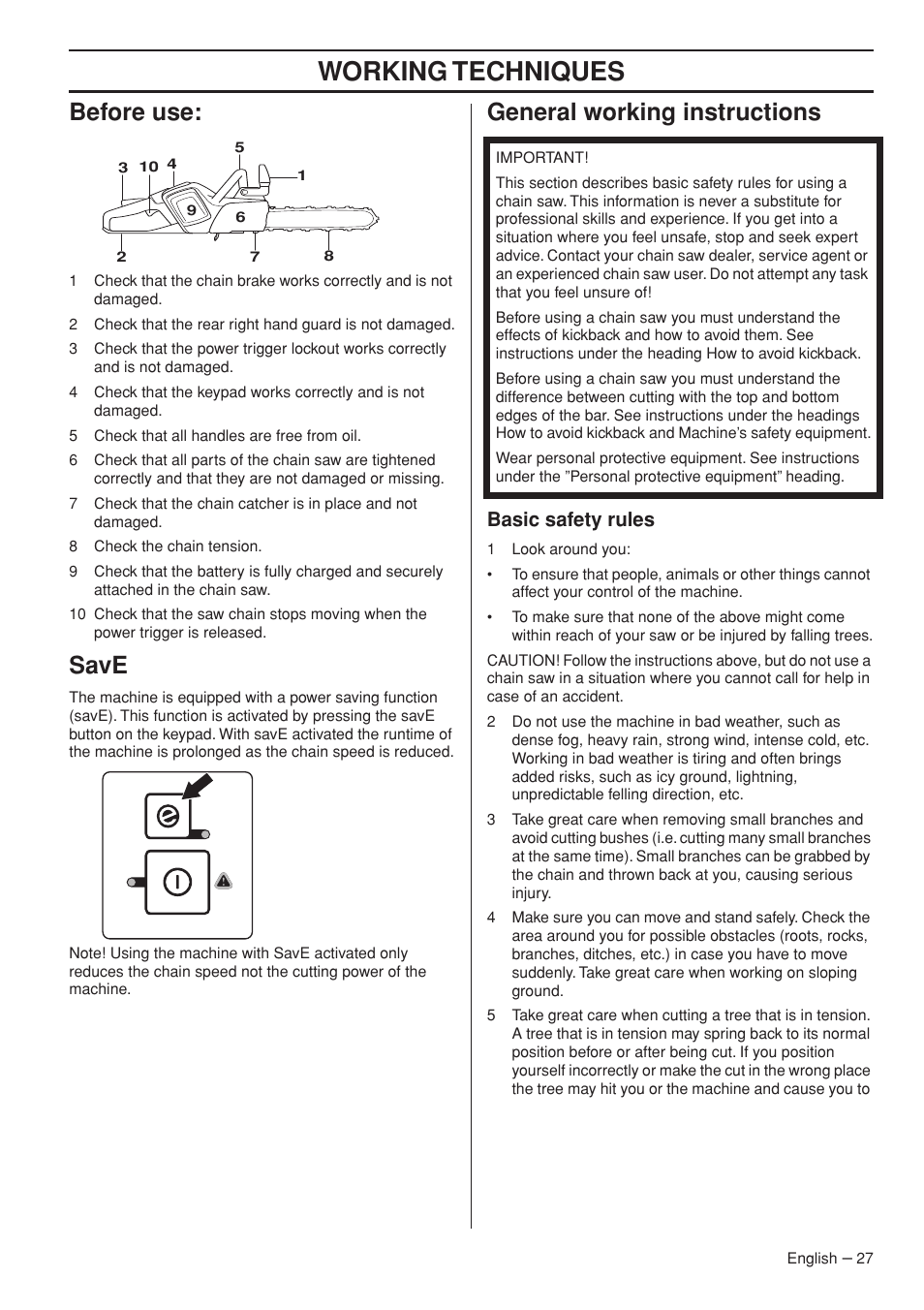 Before use, Save, General working instructions | Basic safety rules, Working techniques | Husqvarna 536 LIXP User Manual | Page 27 / 44