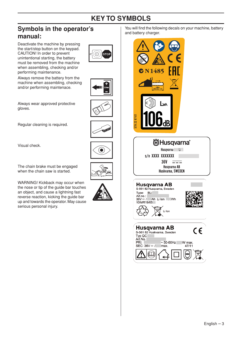 Symbols in the operator’s manual, Key t o symbols, Symbols in the operator’ s manual | Husqvarna 536 LIXP User Manual | Page 3 / 44