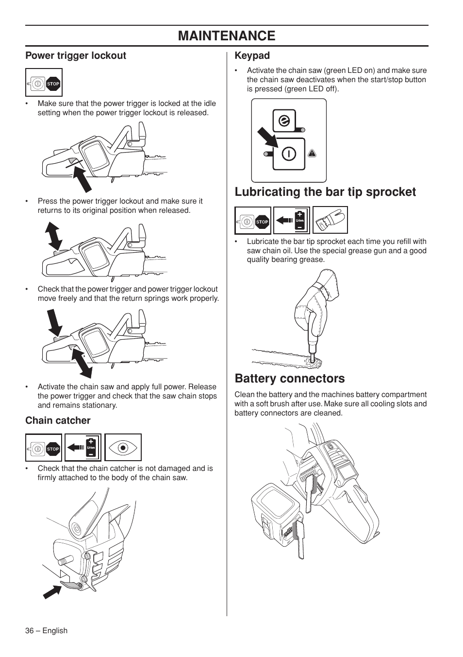 Power trigger lockout, Chain catcher, Keypad | Lubricating the bar tip sprocket, Battery connectors, Maintenance | Husqvarna 536 LIXP User Manual | Page 36 / 44